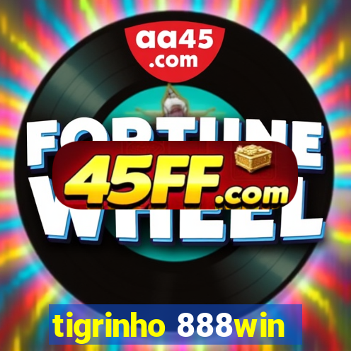 tigrinho 888win